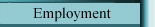 Employment